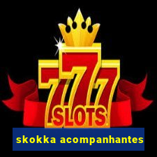 skokka acompanhantes